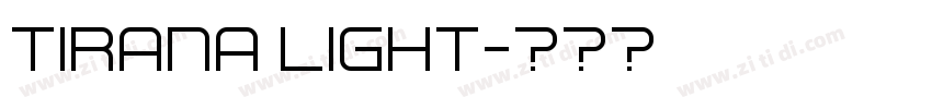 Tirana Light字体转换